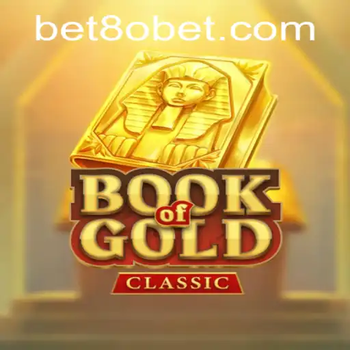 Exploring the Vibrant World of BookOfGoldClassic with 8obet